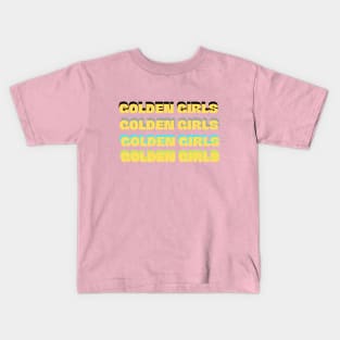 GOLDEN GIRLS Kids T-Shirt